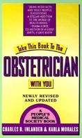 Take This Book to the Obstetrician With You (Take This Book to the Obstetrician with You) 0201523809 Book Cover