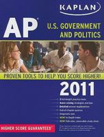 Kaplan AP U.S. Government and Politics 2011 1607145448 Book Cover