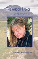 The Wisdom Palace: A Young Girl's Journey 1716562724 Book Cover