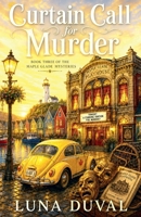 Curtain Call for Murder (Maple Glade Mysteries) B0FQRP9F1K Book Cover
