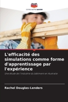 L'efficacité des simulations comme forme d'apprentissage par l'expérience (French Edition) 6207789660 Book Cover