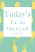 Today's To-Do Checklist 1091637652 Book Cover