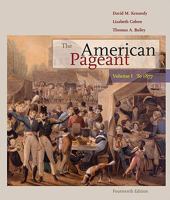 The American Pageant: A History of the Republic, Vol. 1 0618103538 Book Cover