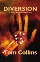 Diversion: A Mark Rollins Adventure 193928595X Book Cover