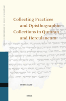 Collecting Practices and Opisthographic Collections in Qumran and Herculaneum (Studies on the Texts of the Desert of Judah) 9004716238 Book Cover