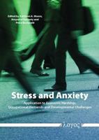 Stress and Anxiety: Application to Economic Hardship, Occupational Demands, and Developmental Challenges 3832531491 Book Cover