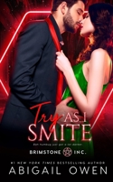Try as I Smite B08LJWVR5Z Book Cover