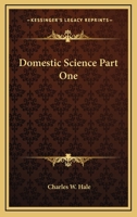 Domestic Science Part One 1163788023 Book Cover