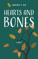 Hearts and Bones B0G16BG764 Book Cover