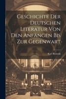 Geschichte der deutschen Literatur von den Anfängen bis zur Gegenwart 1021918741 Book Cover