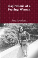 Inspirations of a Praying Woman 0359480993 Book Cover