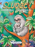 Sludge! (The Nudge) B0GJ77MQVL Book Cover