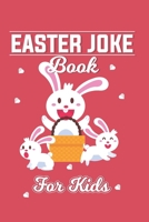 Easter joke book For kids: Easter Riddles and Knock Knock Jokes book B08YQJCXJ4 Book Cover