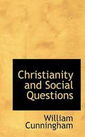 Christianity and Social Questions 0526915536 Book Cover