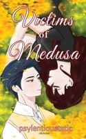 Victims of Medusa B0DS6NN719 Book Cover
