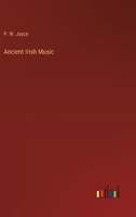 Ancient Irish Music 3368182595 Book Cover