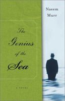 The Genius of the Sea : A Novel 0743237951 Book Cover