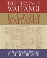 The Treaty of Waitangi | Te Tiriti o Waitangi 1988587182 Book Cover