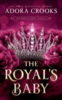 Royal's Baby 1737233347 Book Cover