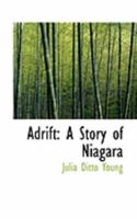 Adrift: A Story of Niagara 046900620X Book Cover