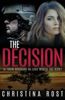 The Decision 1649172931 Book Cover