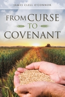 From Curse to Covenant B0F9BRSH3P Book Cover