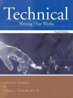 Technical Writing That Works: Fourth Edition 1467061506 Book Cover