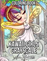 Kawaii Girls Grayscale: Kawaii Coloring Book For Adults With Cute Chibi Girls For Stress Relief and Relaxation B08W4QFGXF Book Cover