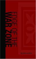 On the Edge of the War Zone: From the Battle of the Marne to the Entrance of the Stars and Stripes 153765330X Book Cover