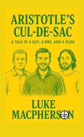Aristotle's Cul-de-Sac B0FPR3D8HF Book Cover