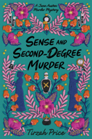 Sense and Second-Degree Murder 0062889834 Book Cover