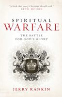 Spiritual Warfare: The Battle for God's Glory 080544887X Book Cover