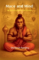 Mace and Mind: The Balance of Power and Wisdom B0FV95V7M2 Book Cover