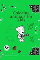 Coloring animals for kids: Coloring Book For Kids. This book contains 50 pages of coloring 6×9 inch B08KQQCT3R Book Cover