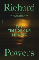 Time of Our Singing 0312422180 Book Cover