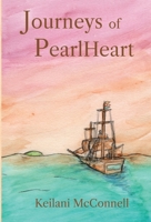 Journeys of PearlHeart: PearlHeart Book 1 196348200X Book Cover