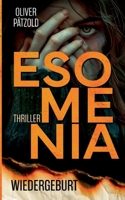 Esomenia: Wiedergeburt (German Edition) 3819267417 Book Cover
