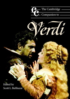 The Cambridge Companion to Verdi (Cambridge Companions to Music) 0521635357 Book Cover