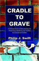 Cradle to Grave 1413705065 Book Cover