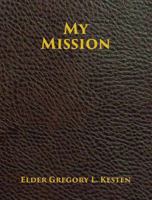 My Mission 1606452649 Book Cover