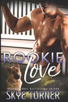 Rookie Love 1536985341 Book Cover
