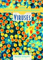 Viruses (Germs! the Library of Disease-Causing Organisms) 0823944964 Book Cover