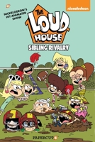 The Loud House #17: Sibling Rivalry 1545809771 Book Cover