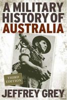 A Military History of Australia 0521697913 Book Cover