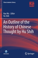 An Outline of the History of Chinese Thought by Hu Shih 3662608979 Book Cover