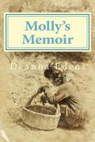 Molly's Memoir 1532860455 Book Cover