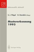 Mustererkennung 1993: Mustererkennung Im Dienste Der Gesundheit 15. Dagm-Symposium Lubeck, 27. 29. September 1993 3540572791 Book Cover