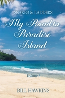 My Road To Paradise: Volume 1 1807044556 Book Cover