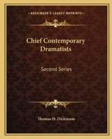 Chief Contemporary Dramatists/2nd Series 1434407780 Book Cover