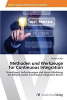 Methoden Und Werkzeuge Fur Continuous Integration 3639478002 Book Cover